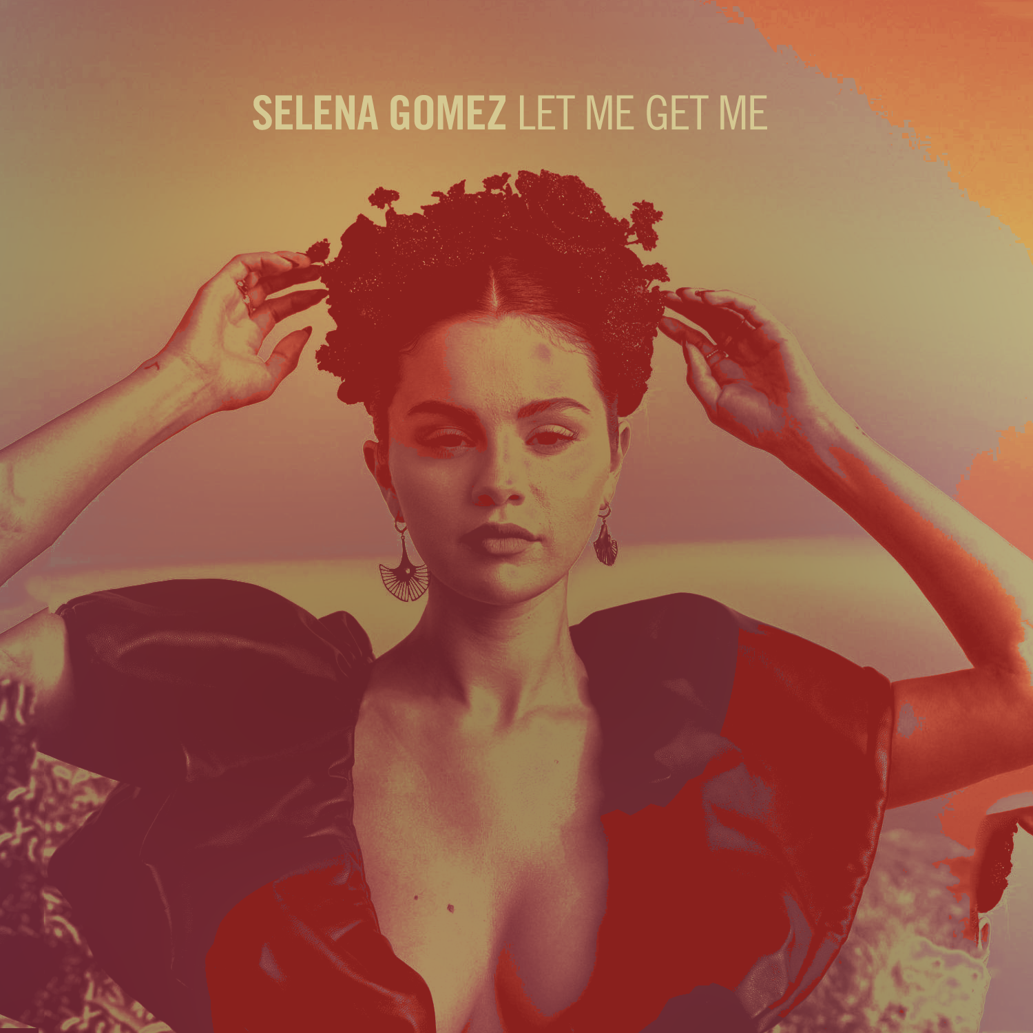 Selena Gomez - Let Me Get Me (Fanmade Cover)